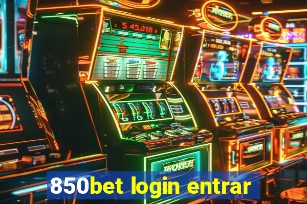 850bet login entrar